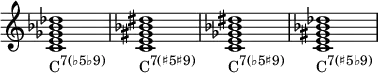 {
\override Score.TimeSignature #'stencil = ##f
\relative c' {
\clef treble
\time 4/4
\key c \major
\textLengthOn
<c e ges bes des>1_\markup { \concat { "C" \raise #1 \small { "7(♭5♭9)" } } }
<c e gis bes dis>_\markup { \concat { "C" \raise #1 \small { "7(♯5♯9)" } } }
<c e ges bes dis>_\markup { \concat { "C" \raise #1 \small { "7(♭5♯9)" } } }
<c e gis bes des>_\markup { \concat { "C" \raise #1 \small { "7(♯5♭9)" } } }
} }